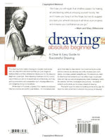 Drawing for the Absolute Beginner: A Clear & Easy Guide to Successful Drawing (Art for the Absolute Beginner) - Arteztik